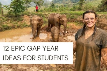 Epic gap year ideas for students
